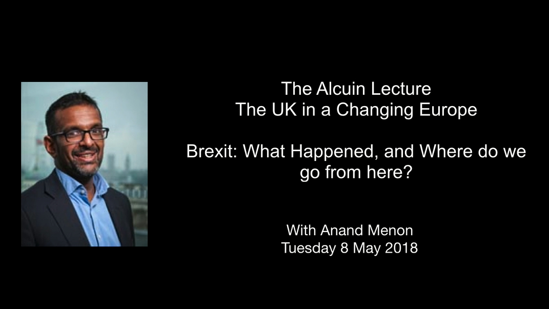 Alcuin Lecture 2018- "Brexit: What happened and where do we go from here?"'s image